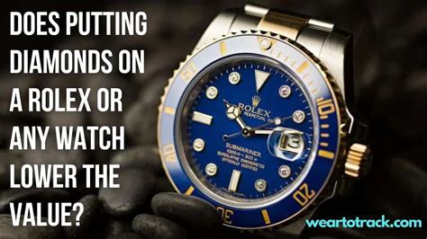 does putting diamonds on a rolex lower the value|adding diamonds to Rolex watch.